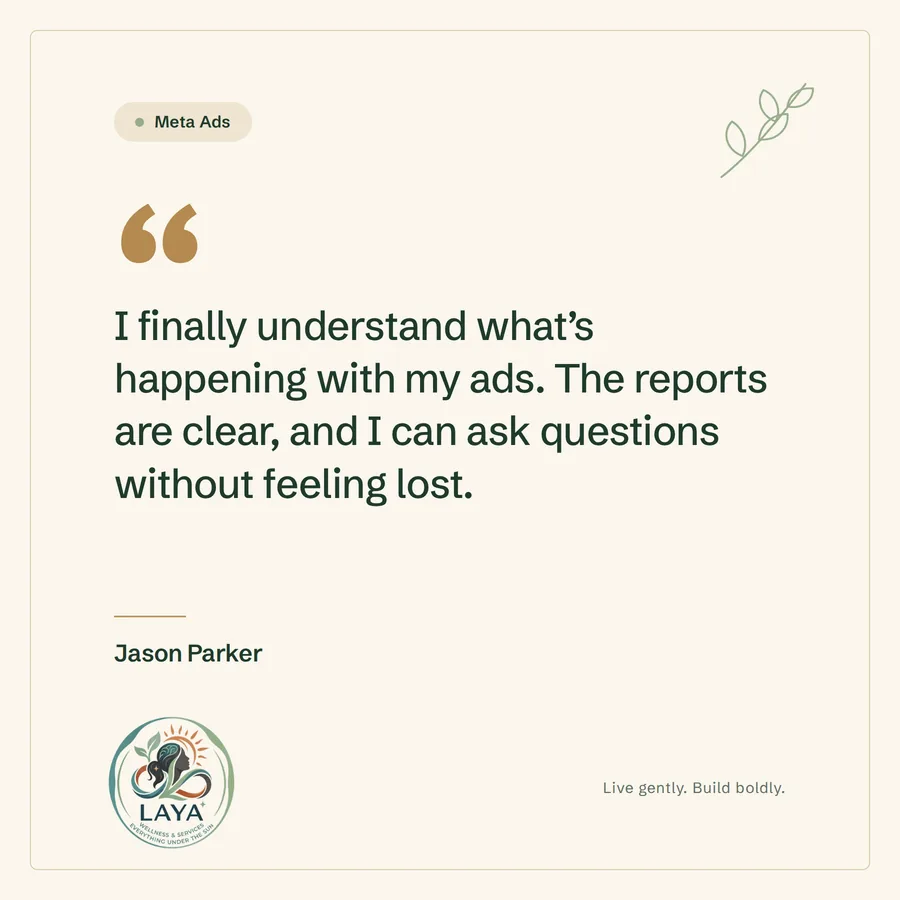 Testimonial from Jason Parker: I finally understand what’s happening with my ads. The reports are clear, and I can ask questions without feeling lost.